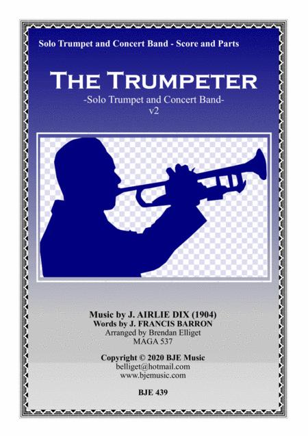 The Trumpeter Solo Trumpet And Concert Band Score And Parts Pdf Sheet Music