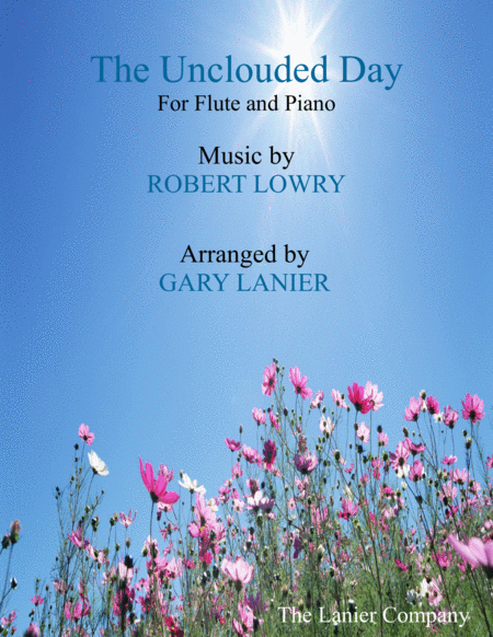 The Unclouded Day Flute Piano With Score Flute Part Sheet Music