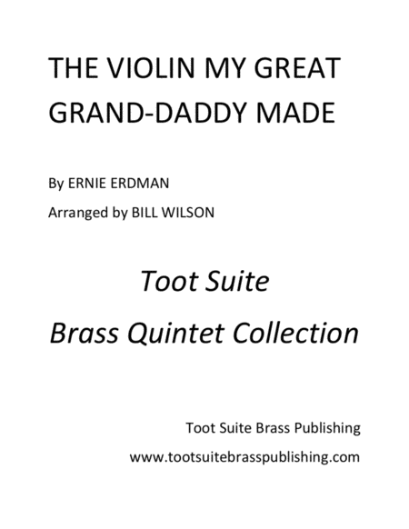 Free Sheet Music The Violin My Great Grand Daddy Made