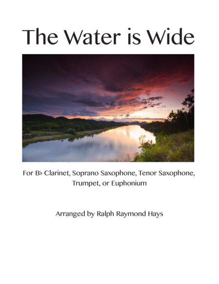 Free Sheet Music The Water Is Wide For Bb Instrument And Piano