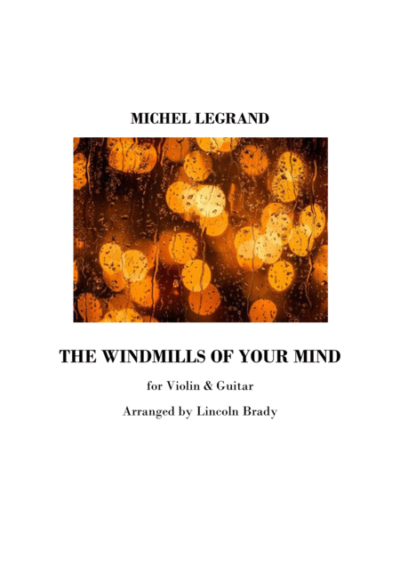 The Windmills Of Your Mind Violin Guitar Tango In A Sheet Music