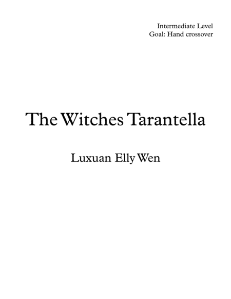 Free Sheet Music The Witches Tarantella Intermediate Piano Pedagogical Music For Hand Crossover As Halloween Special