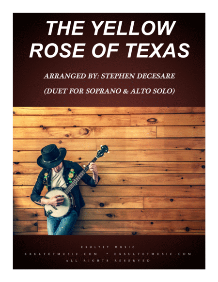 The Yellow Rose Of Texas Duet For Soprano And Alto Solo Sheet Music