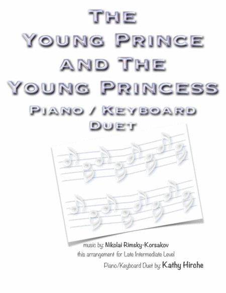 The Young Prince And The Young Princess Piano Keyboard Duet Sheet Music