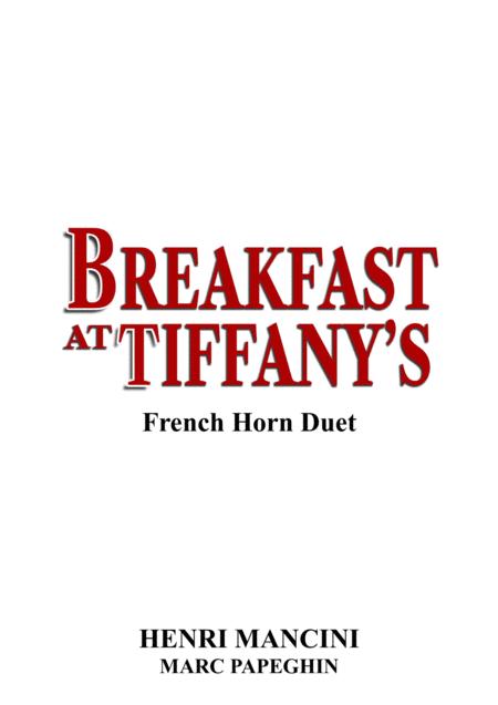 Theme From Breakfast At Tiffany French Horn Duet Sheet Music