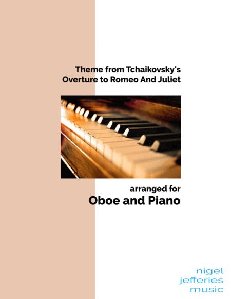 Theme From Tchaikovskys Romeo And Juliet Arranged For Oboe And Piano Sheet Music