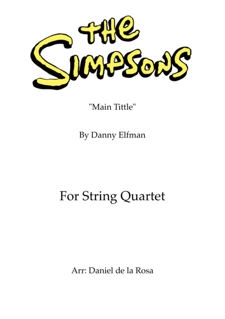 Free Sheet Music Theme From The Simpsons Danny Elfman For String Quartet Full Score And Parts