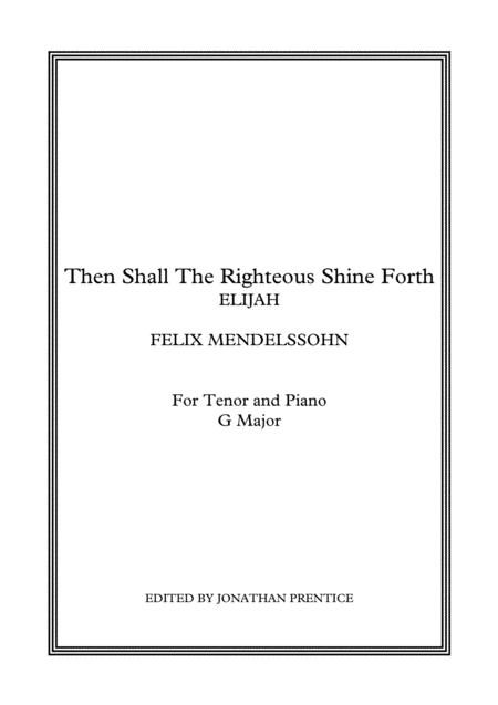 Then Shall The Righteous Shine Forth Elijah G Major Sheet Music