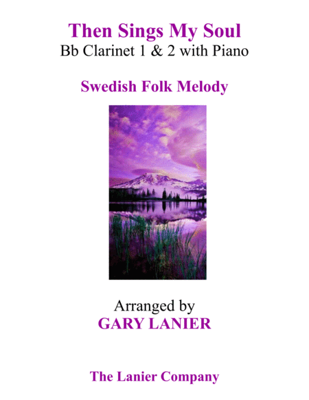 Free Sheet Music Then Sings My Soul Trio Bb Clarinet 1 2 With Piano And Parts