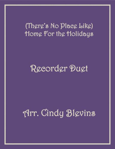 Free Sheet Music There No Place Like Home For The Holidays Recorder Duet