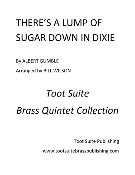 Theres A Lump Of Sugar Down In Dixie Sheet Music