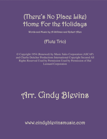 Theres No Place Like Home For The Holidays Arranged For Flute Trio Sheet Music