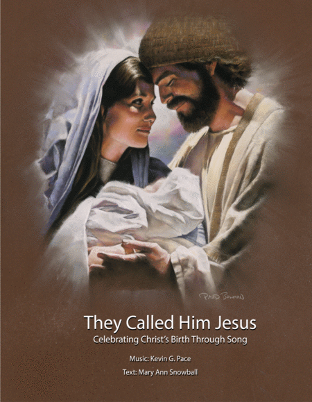 They Called Him Jesus Celebrating Christs Birth Through Jesus A Christmas Songbook Sheet Music