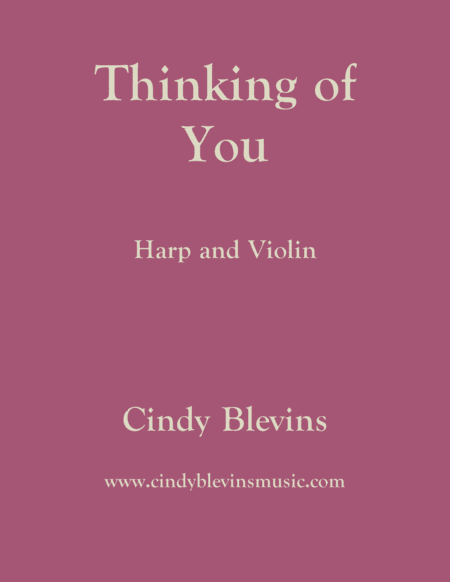 Free Sheet Music Thinking Of You For Harp And Violin