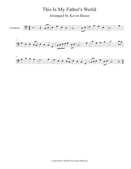 This Is My Fathers World Easy Key Of C Trombone Sheet Music