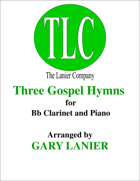 Three Gospel Hymns Duets Bb Clarinet Piano Sheet Music