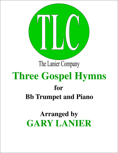 Three Gospel Hymns Duets For Bb Trumpet Piano Sheet Music