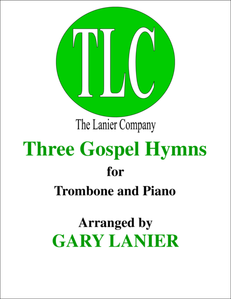 Free Sheet Music Three Gospel Hymns Duets For Trombone Piano