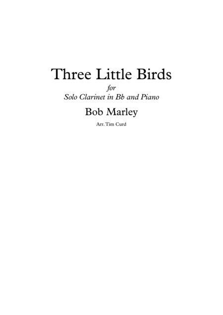 Free Sheet Music Three Little Birds Solo For Clarinet And Piano