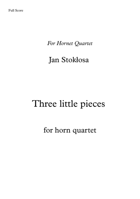 Free Sheet Music Three Little Pieces For Horn Quartet
