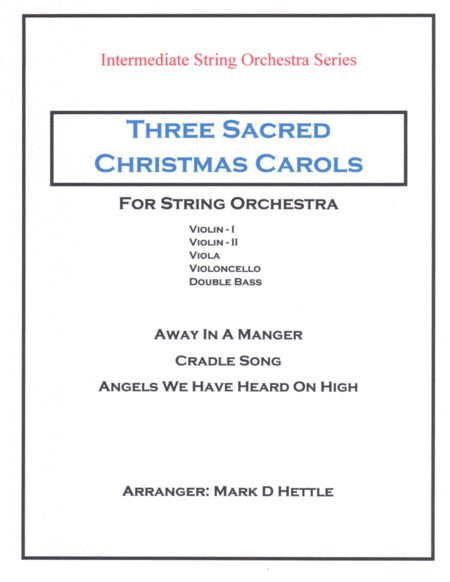 Three Sacred Christmas Carols Sheet Music