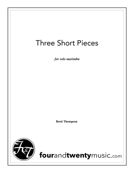 Free Sheet Music Three Short Pieces For Solo Marimba