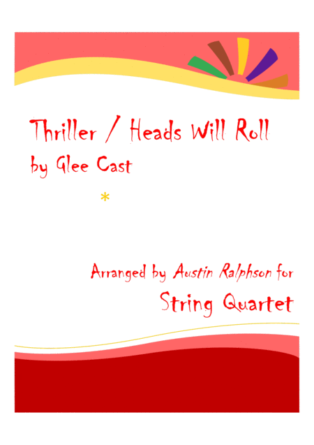 Thriller Heads Will Roll String Quartet Sheet Music