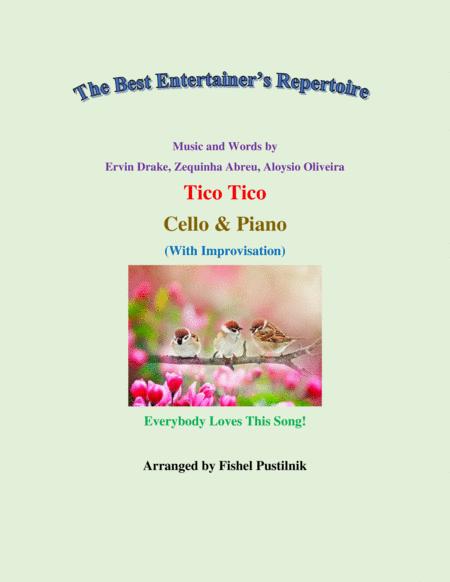 Free Sheet Music Tico Tico Tico Tico No Fuba For Cello And Piano Video