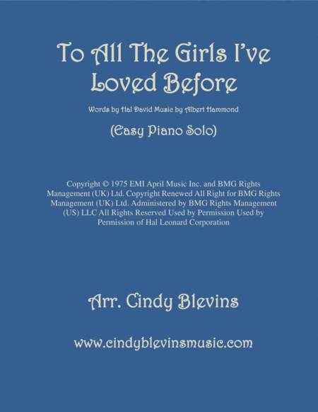 To All The Girls I Ve Loved Before Arranged For Easy Piano Solo Sheet Music