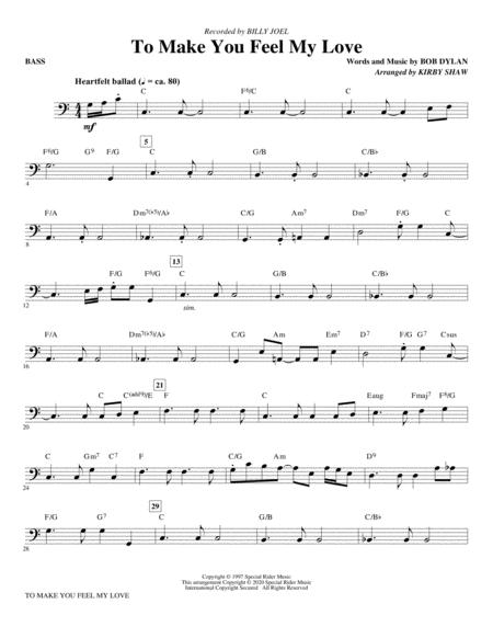 Free Sheet Music To Make You Feel My Love Arr Kirby Shaw Bass