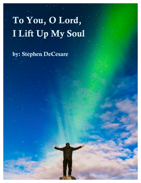 To You O Lord I Lift Up My Soul Sheet Music