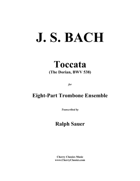 Toccata Dorian For 8 Part Trombone Ensemble Sheet Music