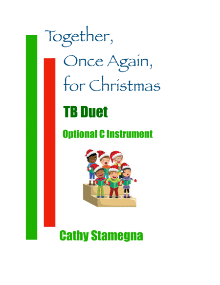 Free Sheet Music Together Once Again For Christmas Tb Duet Piano Acc Optional C Instrument
