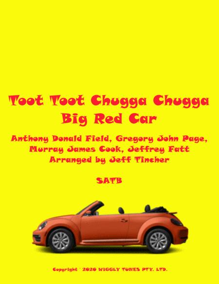 Toot Toot Chugga Chugga Big Red Car Sheet Music