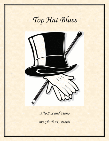 Top Hat Blues Alto Sax And Piano Sheet Music