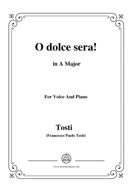 Tosti O Dolce Sera In A Major For Voice And Piano Sheet Music