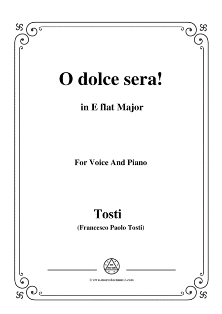 Tosti O Dolce Sera In E Flat Major For Voice And Piano Sheet Music