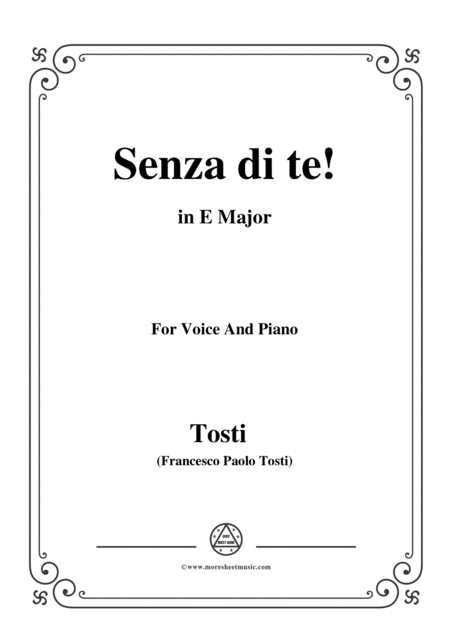 Tosti Senza Di Te In E Major For Voice And Piano Sheet Music