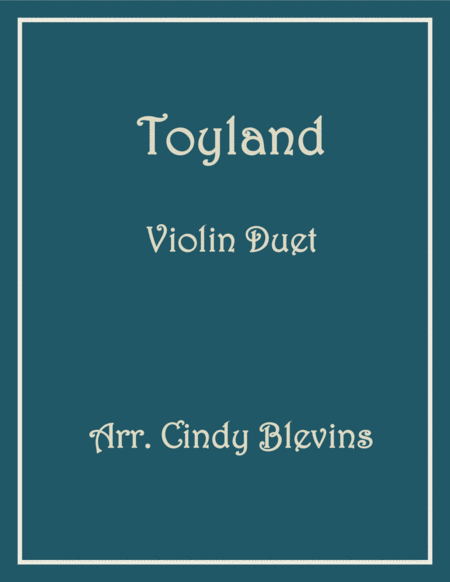 Toyland For Violin Duet Sheet Music