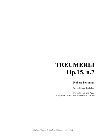 Traumerei Schumann For Instr In C And Piano With Parts For Instr In Bb And In Eb Sheet Music