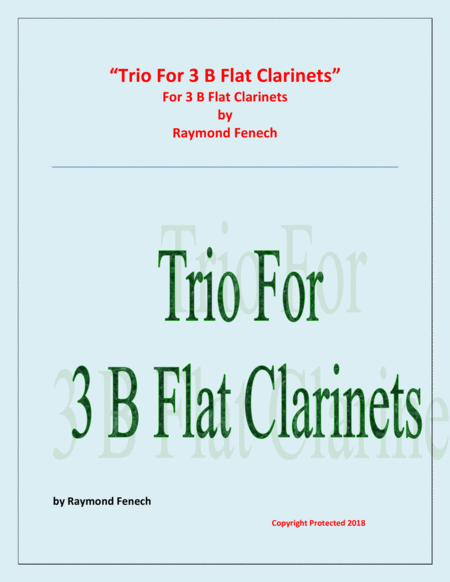 Free Sheet Music Trio For B Flat Clarinets 3 B Flat Clarinets Easy Beginner
