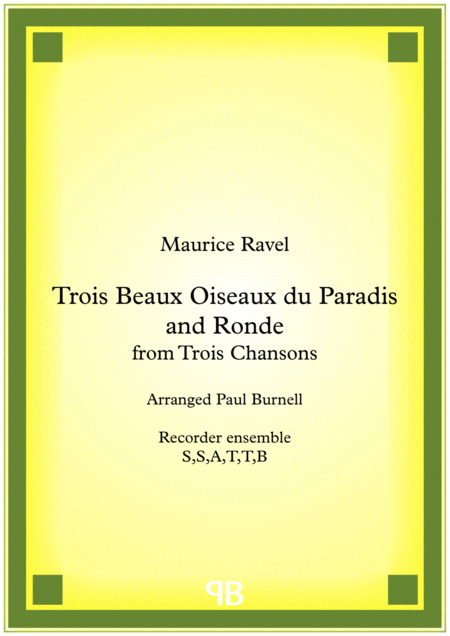 Trois Beaux Oiseaux Du Paradis And Ronde Sheet Music