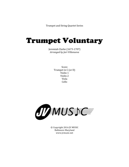 Trumpet Voluntary Jeremiah Clarke For Trumpet And String Quartet Sheet Music