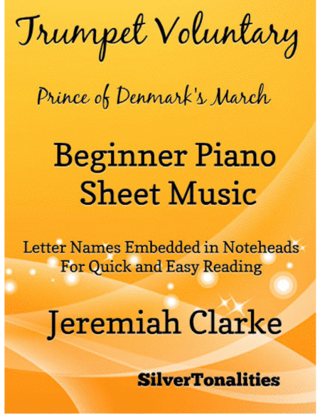 Free Sheet Music Trumpet Voluntary Prince Of Denmarks March Beginner Piano Sheet Music