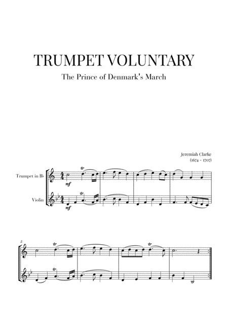 Trumpet Voluntary The Prince Of Denmarks March For Trumpet In Bb And Violin Sheet Music