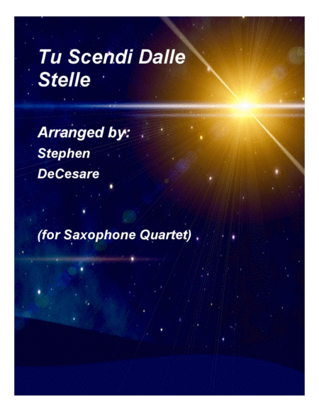 Tu Scendi Dalle Stelle For Saxophone Quartet And Piano Sheet Music