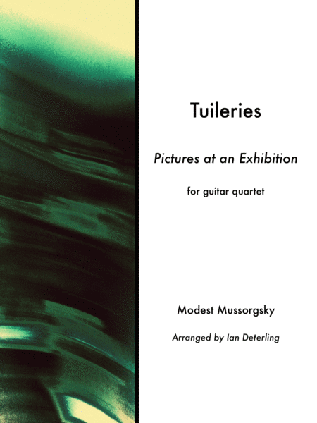 Free Sheet Music Tuileries Pictures At An Exhibition Guitar Quartet