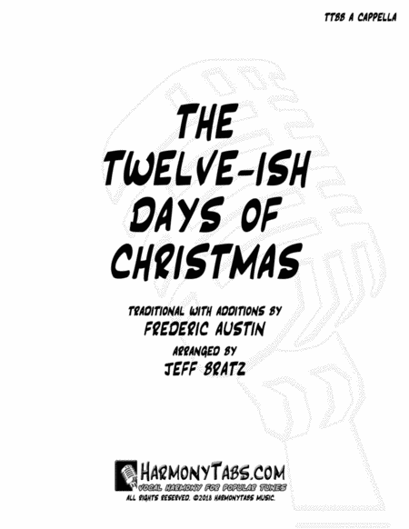 Free Sheet Music Twelve Ish Days Of Christmas Ttbb A Cappella