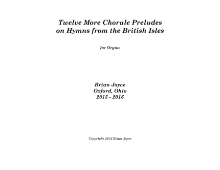 Free Sheet Music Twelve More Chorale Preludes On Hymns From The British Isles