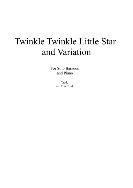 Twinkle Twinkle Little Star And Variation For Bassoon And Piano Sheet Music